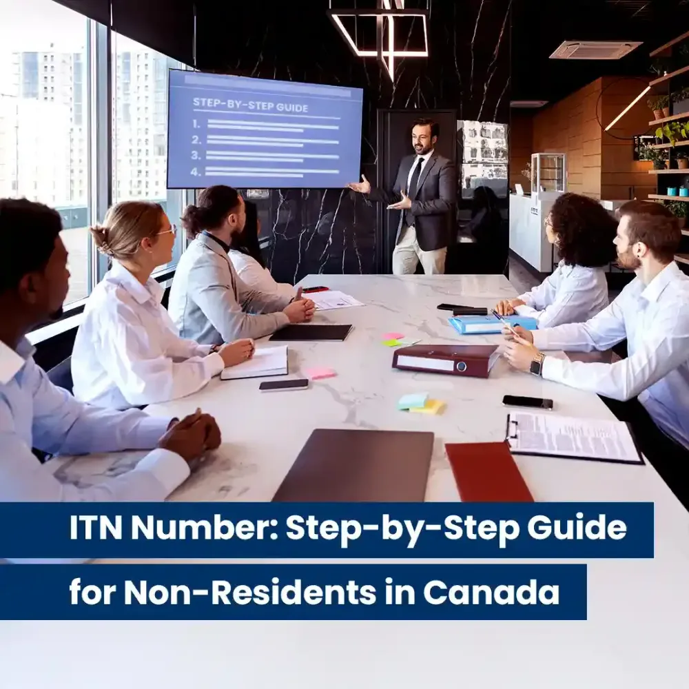 ITN Number Canada | How Non-Residents Can Apply in 2025 | Orbit Accountants