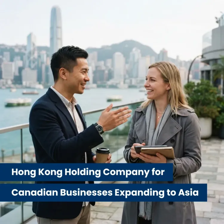Hong Kong holding company for Canadian businesses
